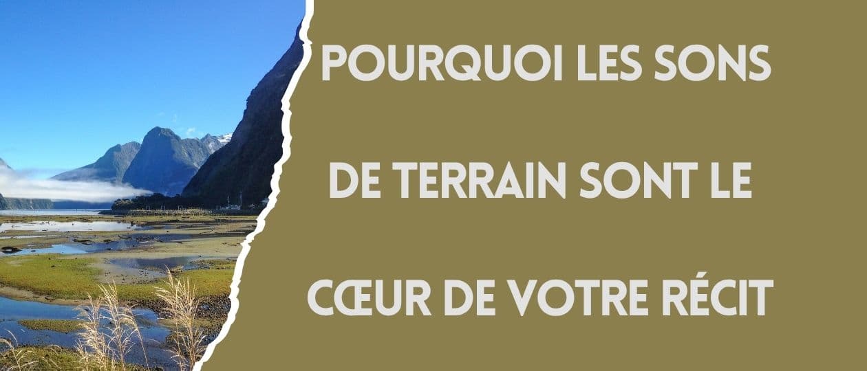 Sons d'ambiance dans un podcast : pourquoi les sons de terrain peuvent être le cœur de votre récit